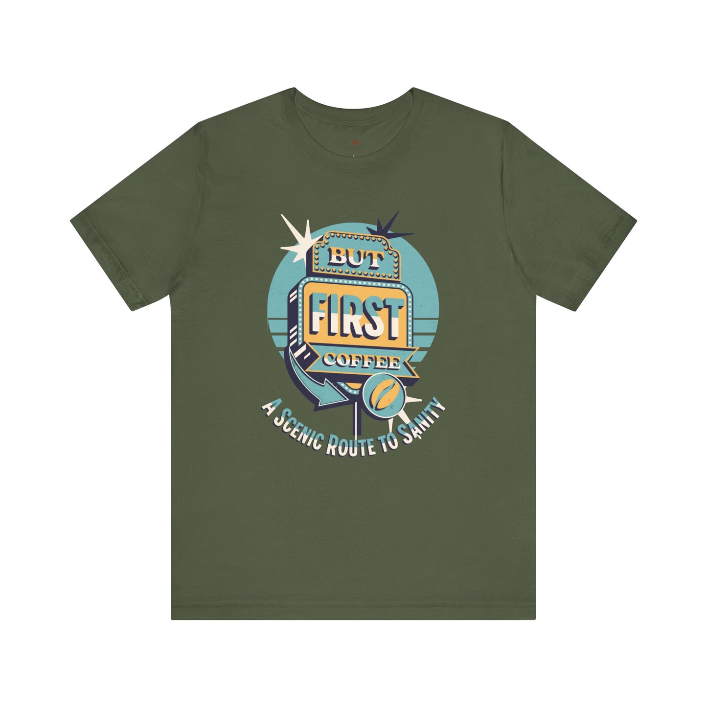 But First Coffee - A Scenic Route To Sanity T-Shirt