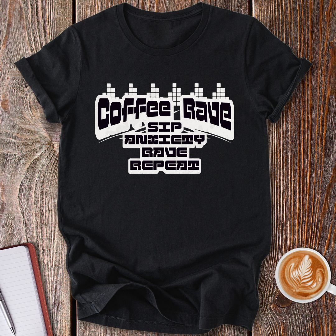 Coffee Rave T-Shirt