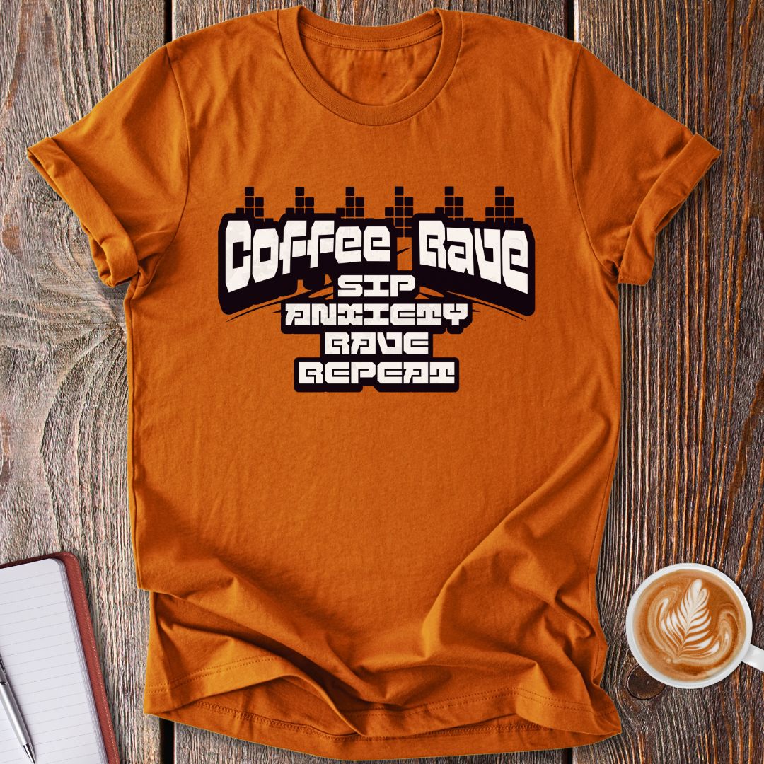 Coffee Rave T-Shirt
