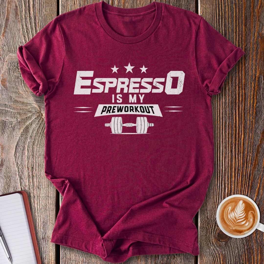 Espresso Preworkout T-Shirt