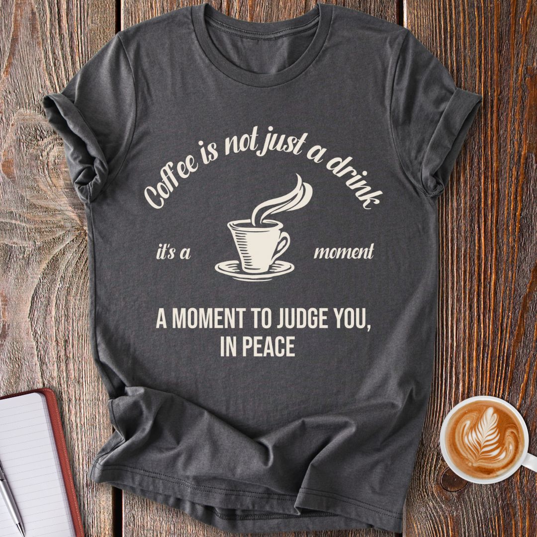 Coffee Moment T-Shirt