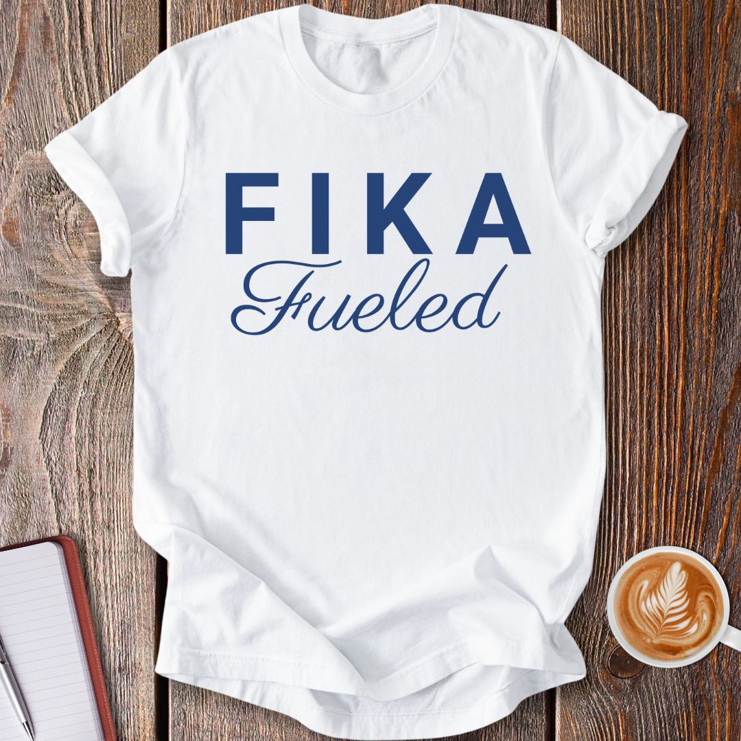 Fika Fueled T-Shirt