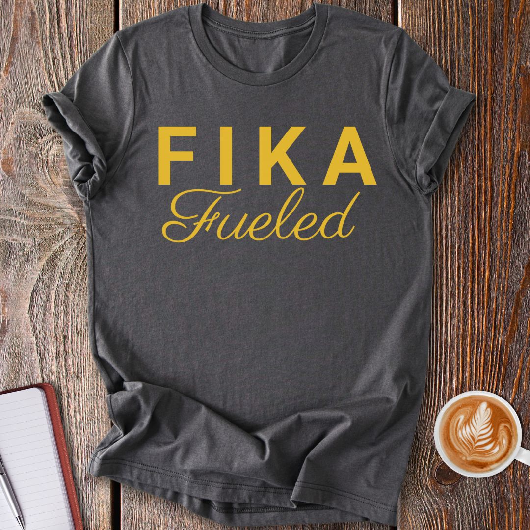 Fika Fueled T-Shirt