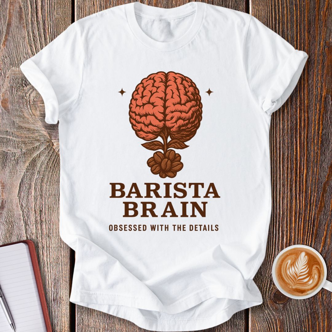 Barista Brain T-Shirt