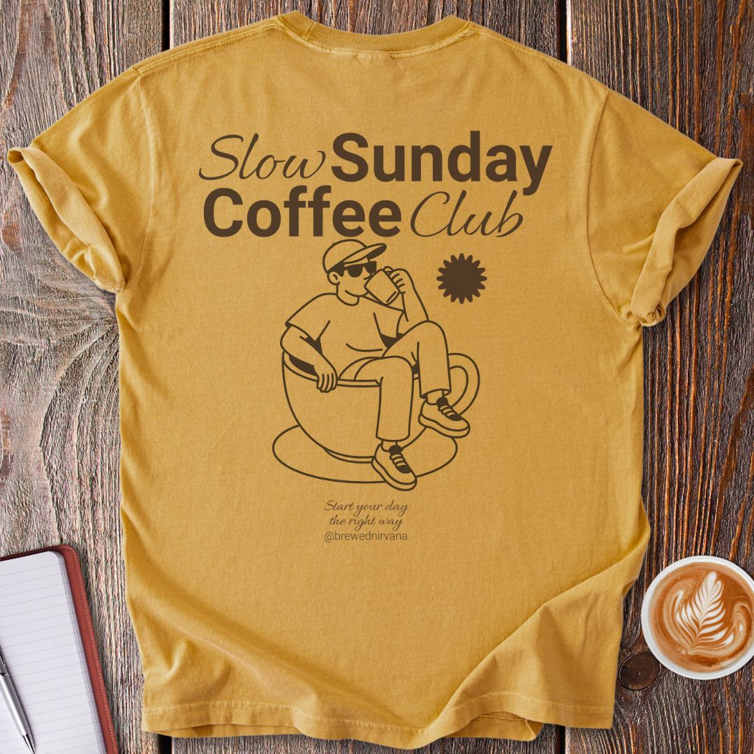 Slow Sunday Coffee Club T-Shirt