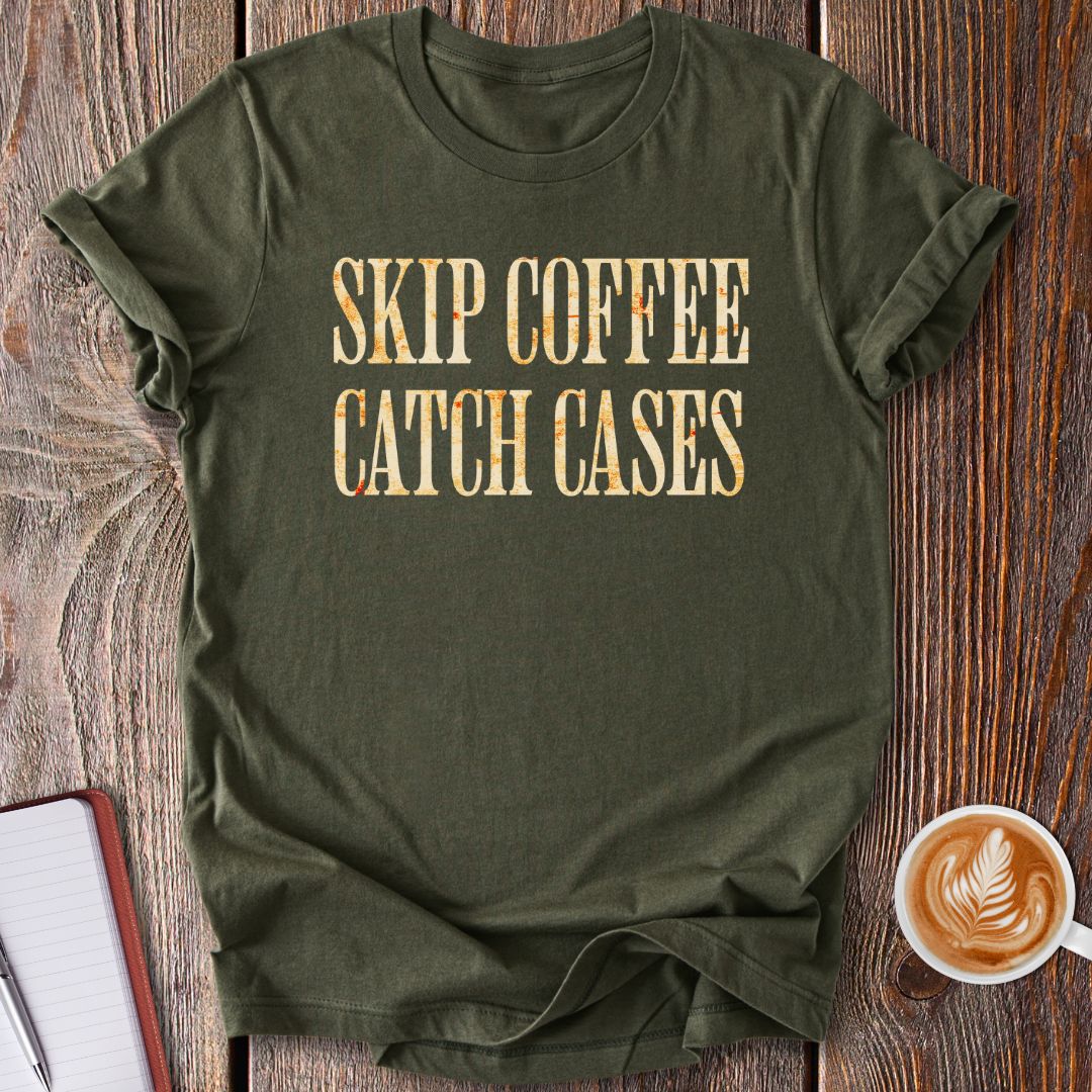 Skip Coffee Catch Cases T-Shirt