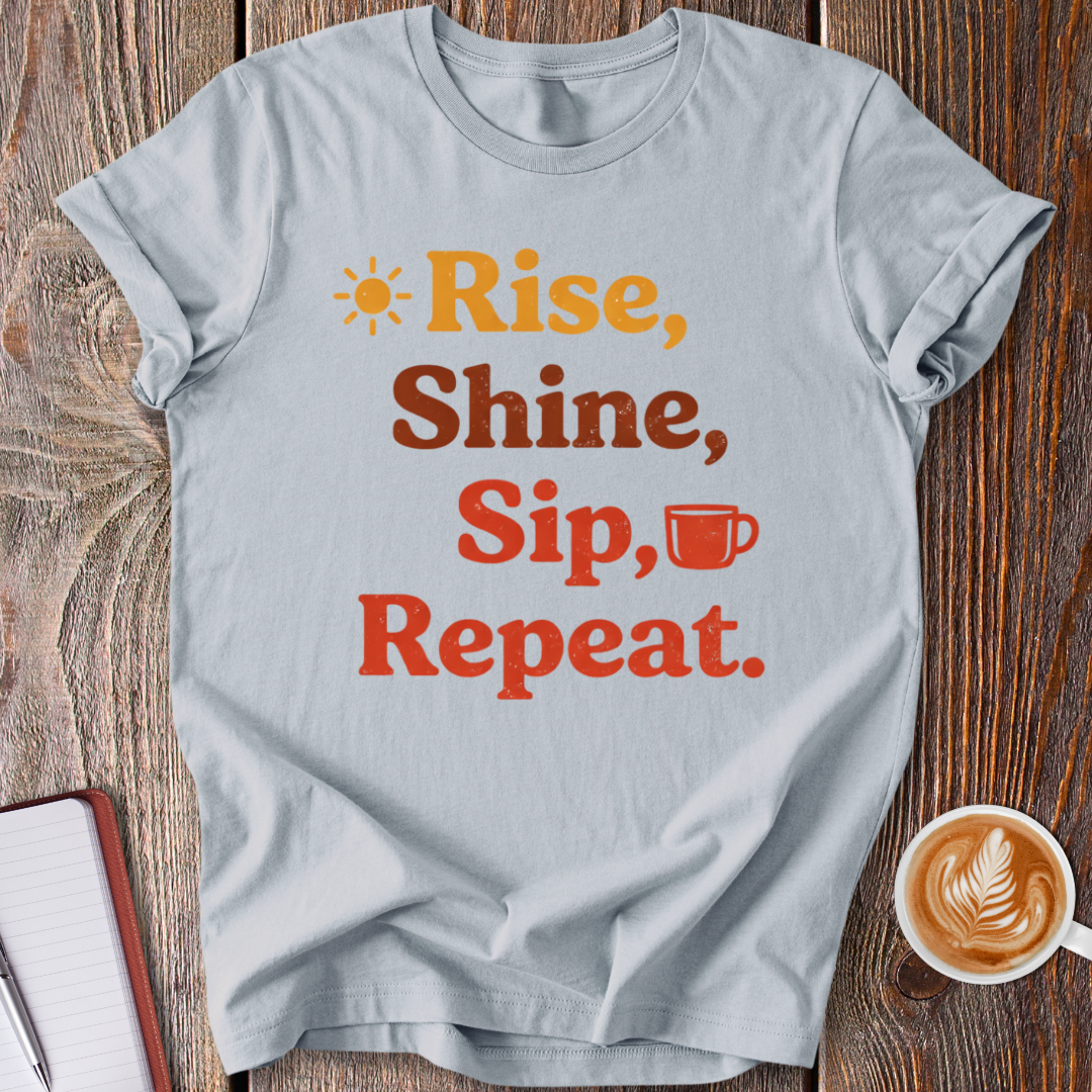 Rise & Shine T-Shirt