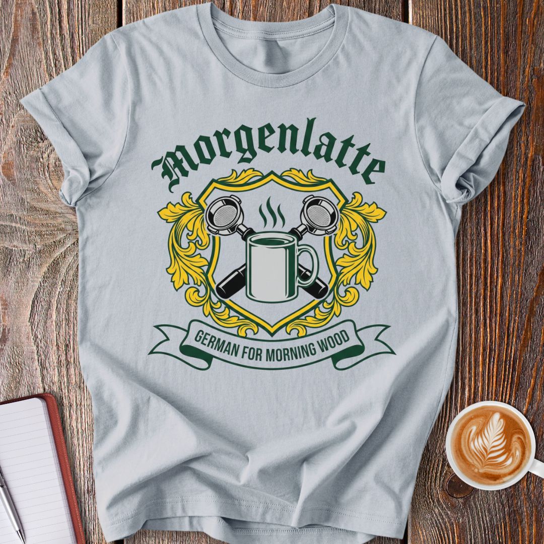 Morgenlatte T-Shirt