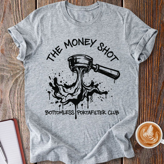 The Money Shot T-Shirt