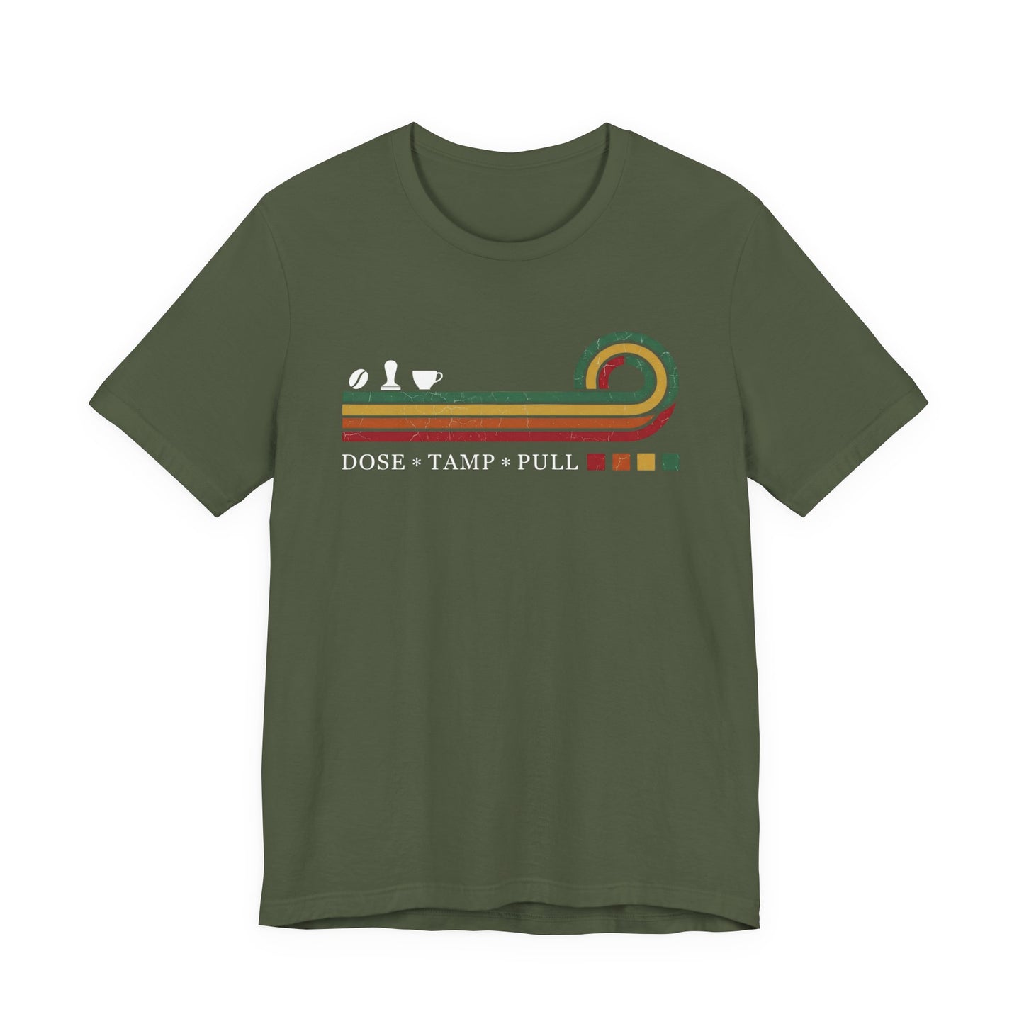 Dose, Tamp, Pull T-Shirt