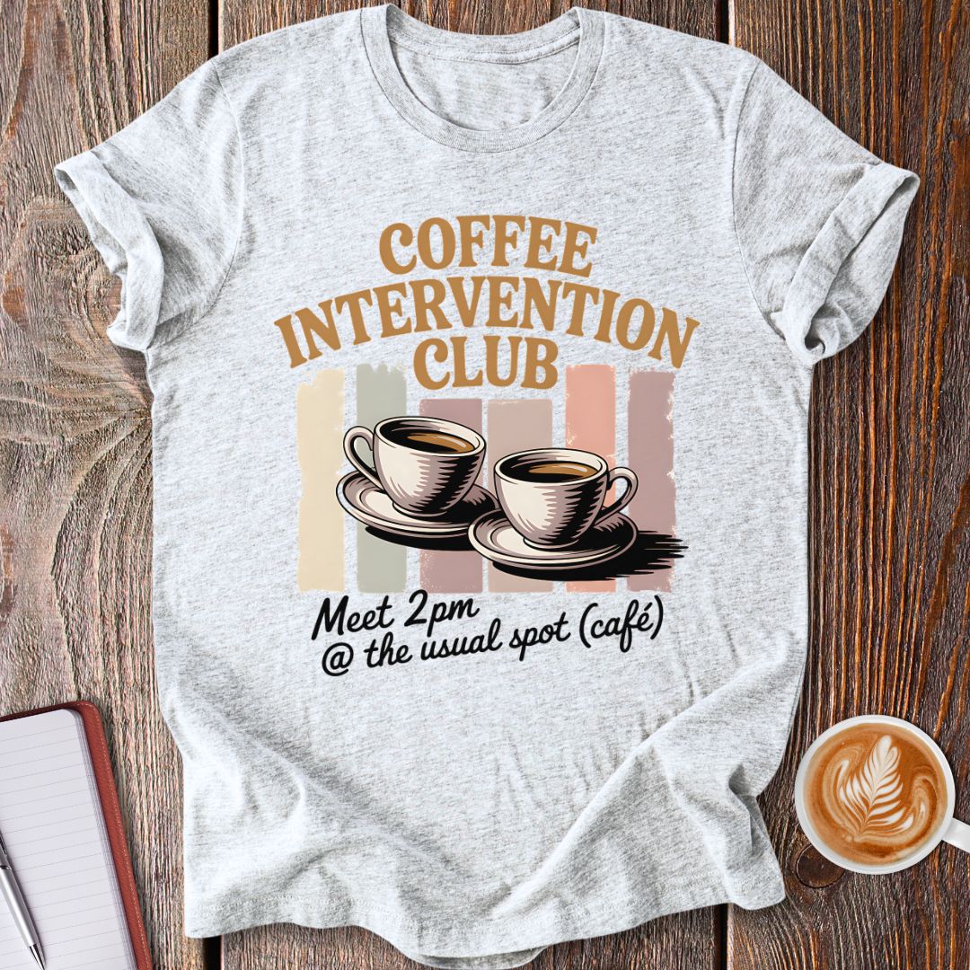Coffee Intervention T-Shirt