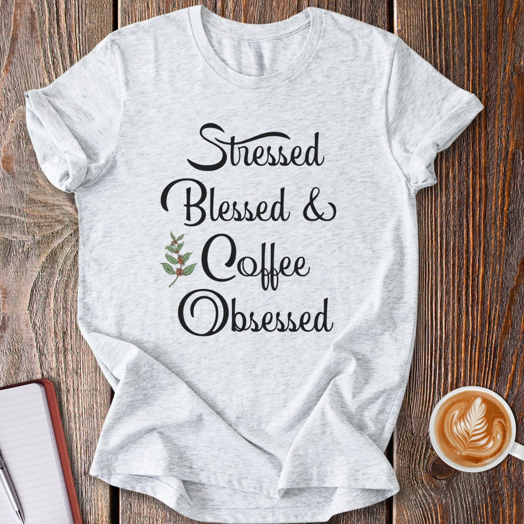 Coffee Obsessed T-Shirt