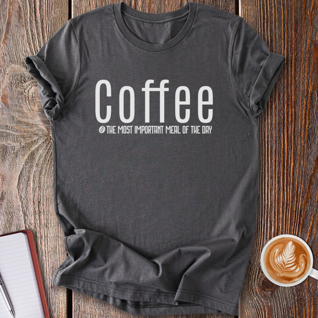 Coffee Meal T-Shirt