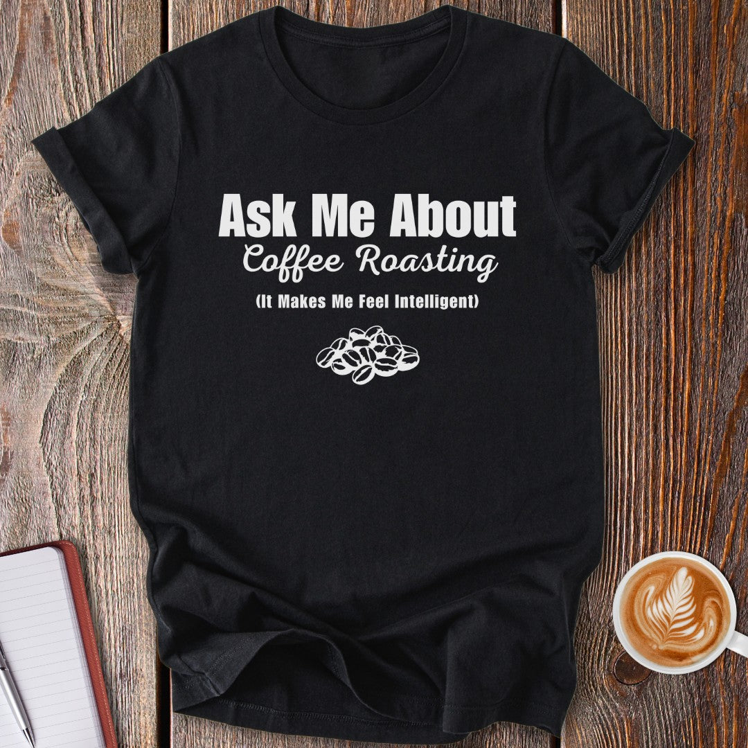 Coffee Roasting T-Shirt