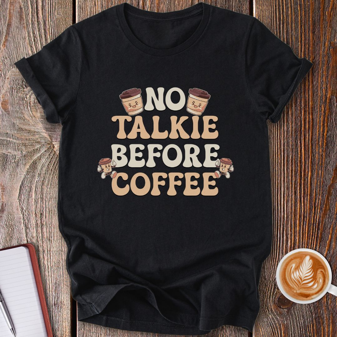 No Talkie T-Shirt
