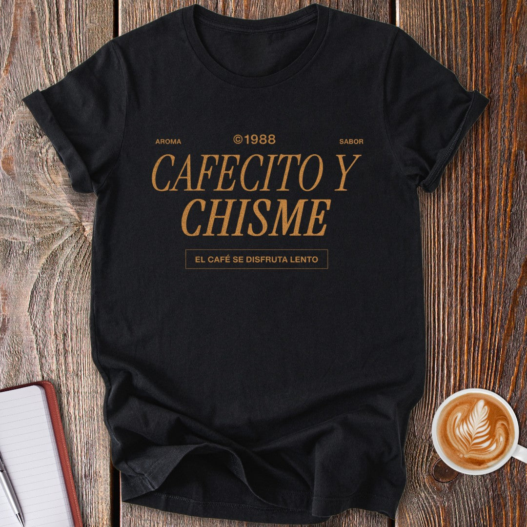 Cafecito y Chisme T-Shirt