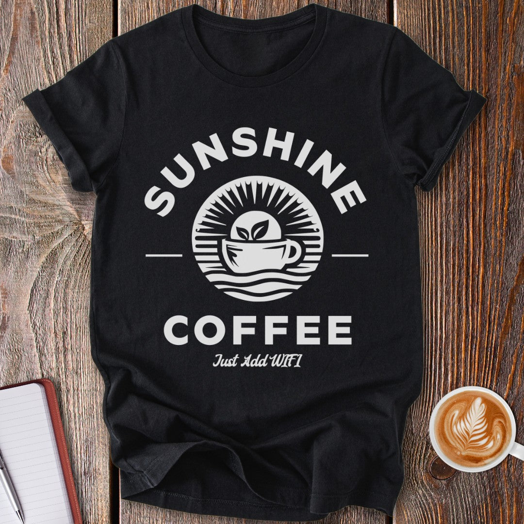 Sunshine & Coffee T-Shirt