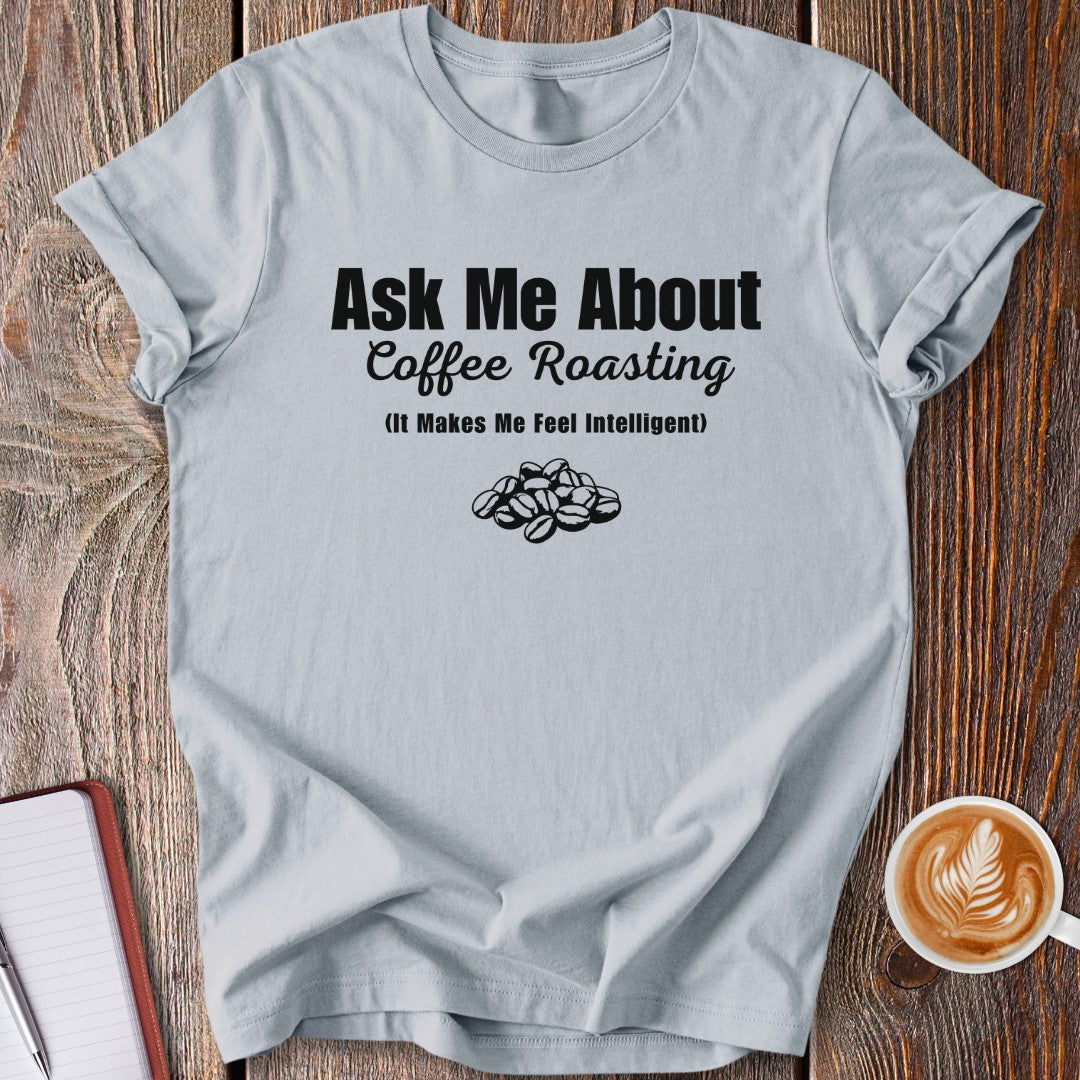 Coffee Roasting T-Shirt