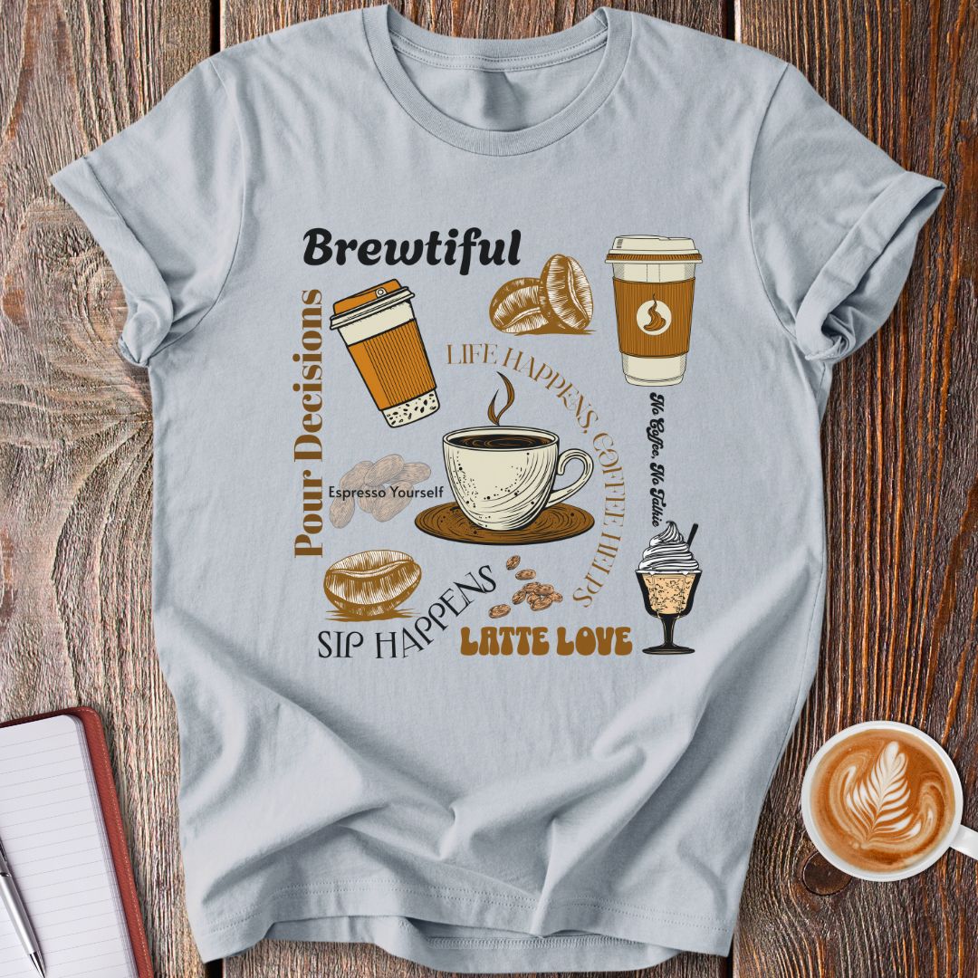 Coffee Affirmations T-Shirt