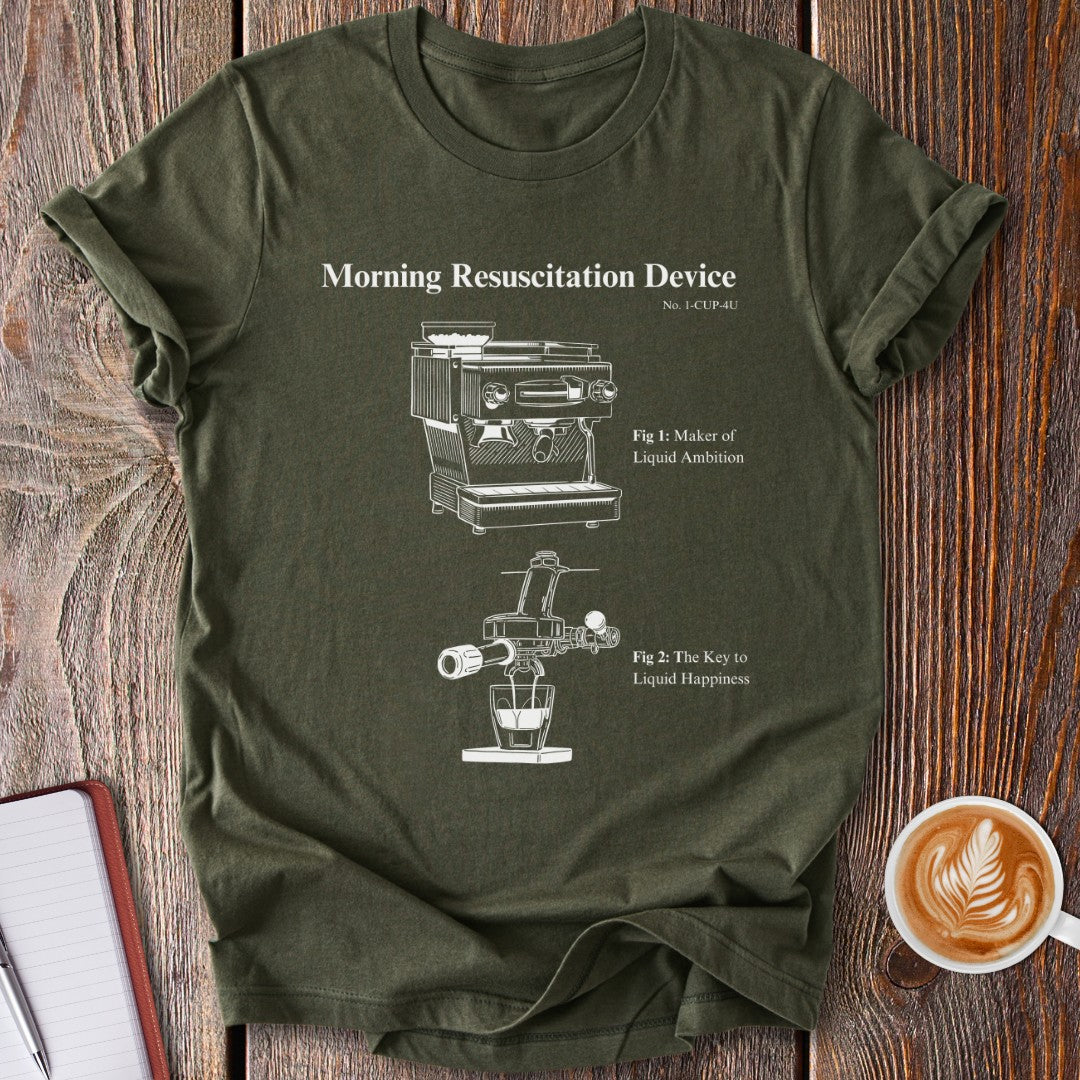 Morning Resuscitation Device T-Shirt