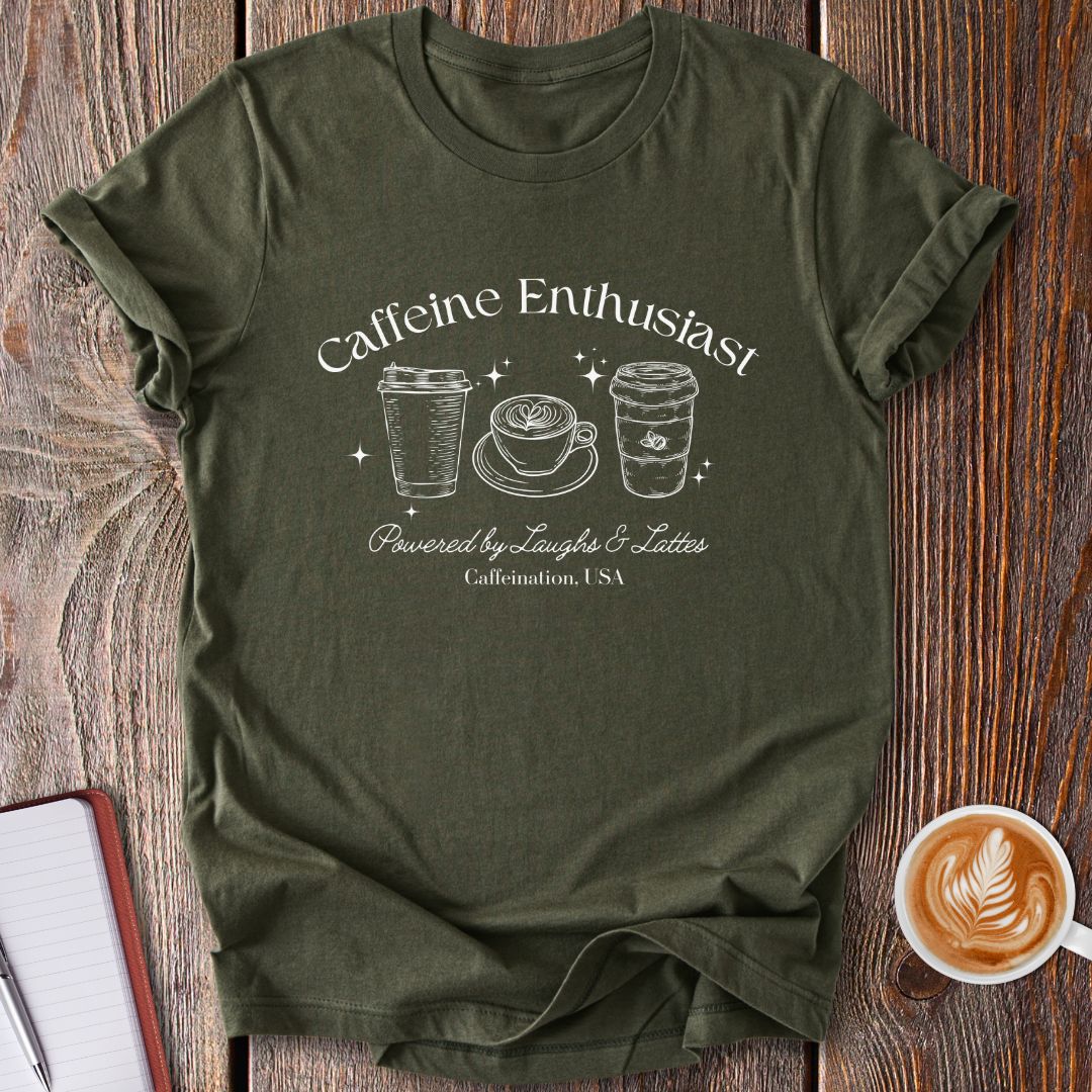 Caffeine Enthusiast T-Shirt