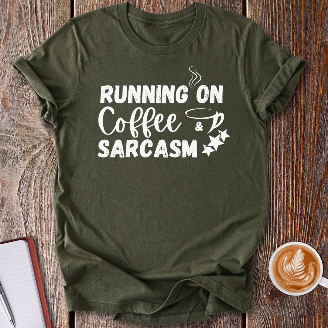 Coffee & Sarcasm T-Shirt
