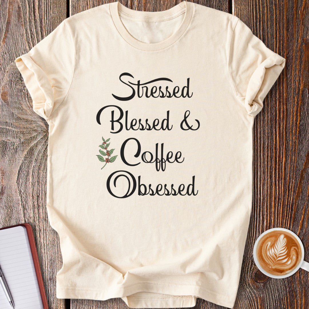 Coffee Obsessed T-Shirt
