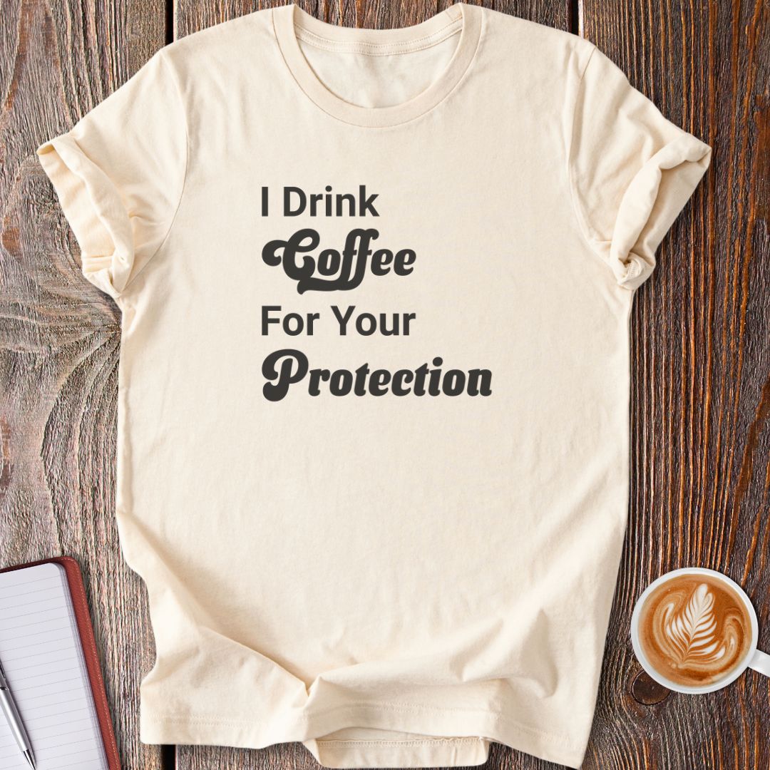 Coffee Protection T-Shirt