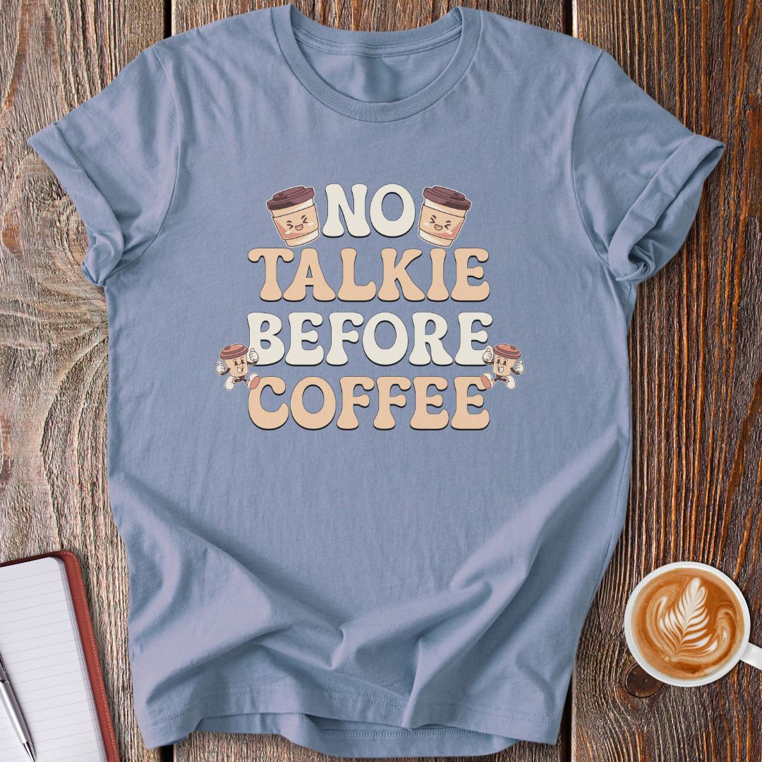 No Talkie T-Shirt