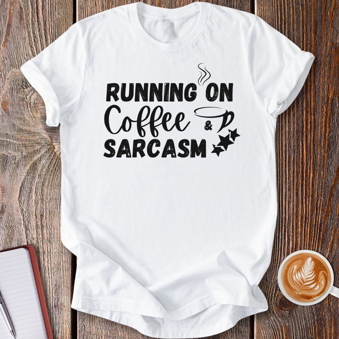 Coffee & Sarcasm T-Shirt