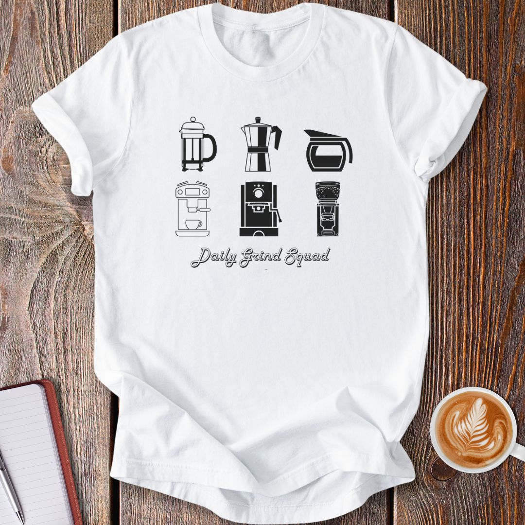 Daily Grind Squad T-Shirt