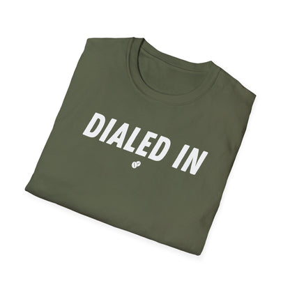 Dialed In T-Shirt