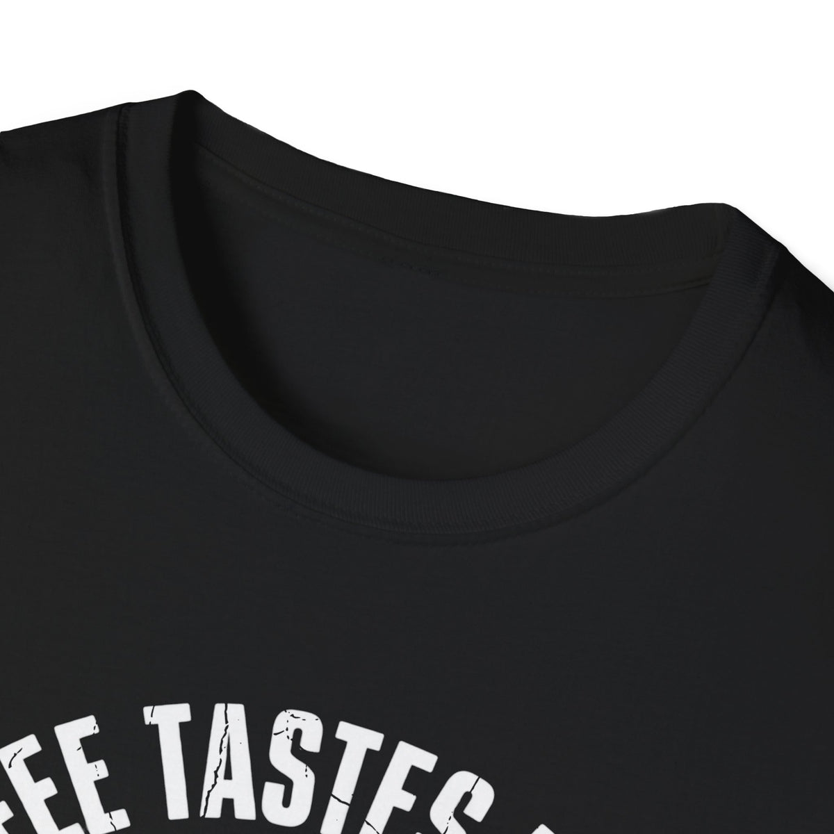 Tastes Better At Home T-Shirt