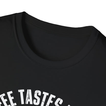 Tastes Better At Home T-Shirt
