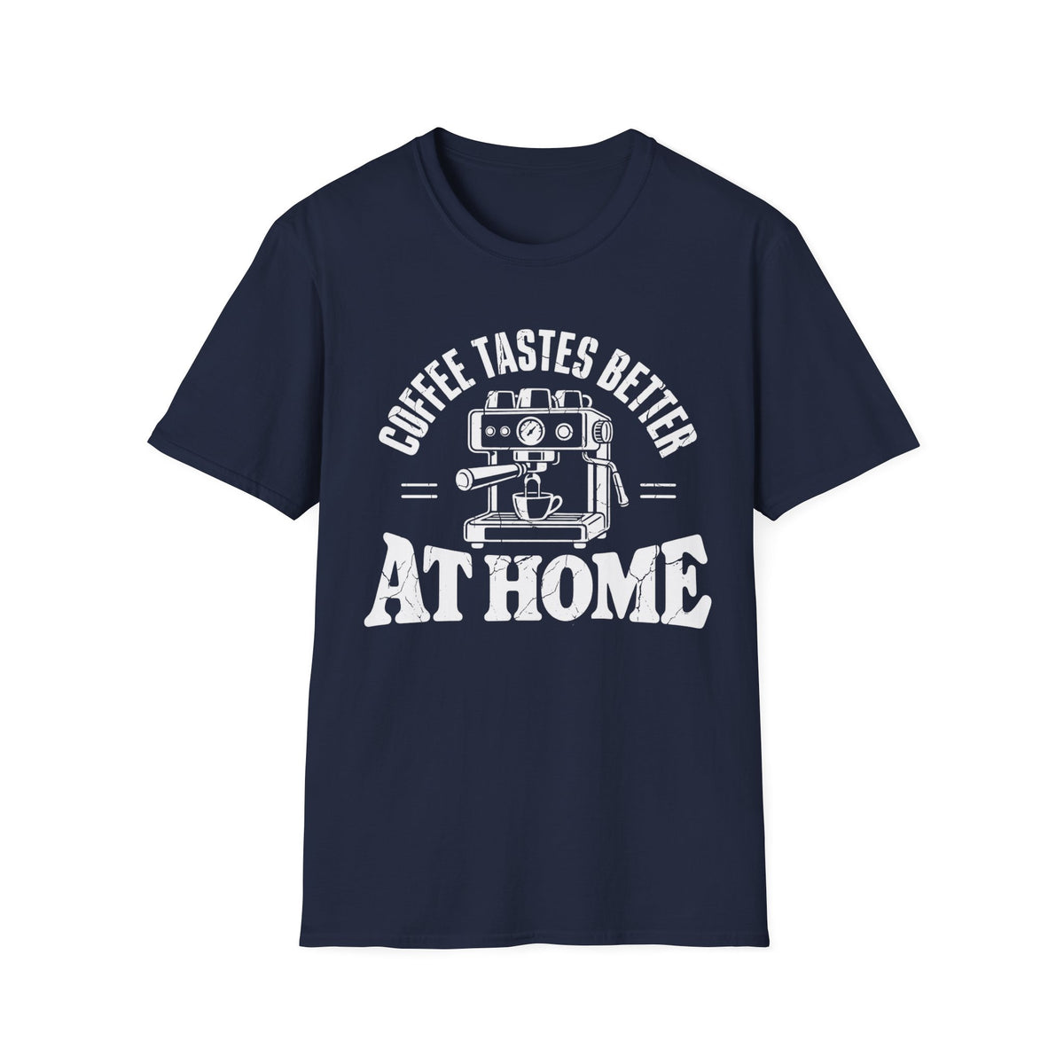 Tastes Better At Home T-Shirt