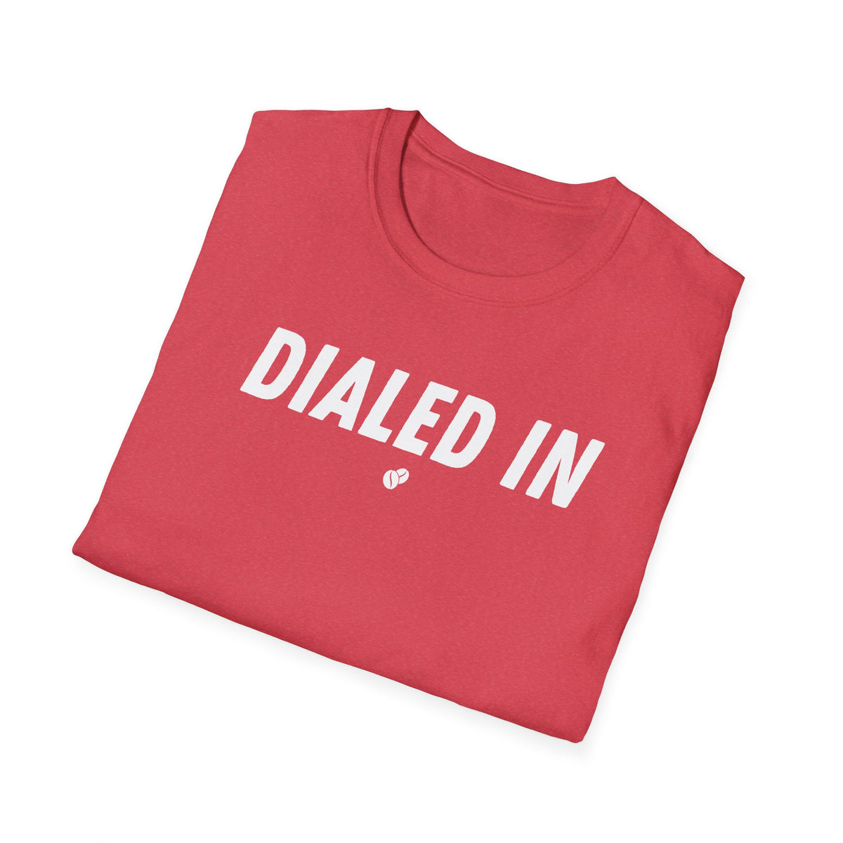 Dialed In T-Shirt
