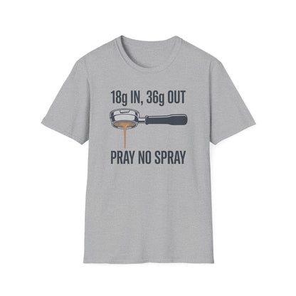 Pray No Spray T-Shirt