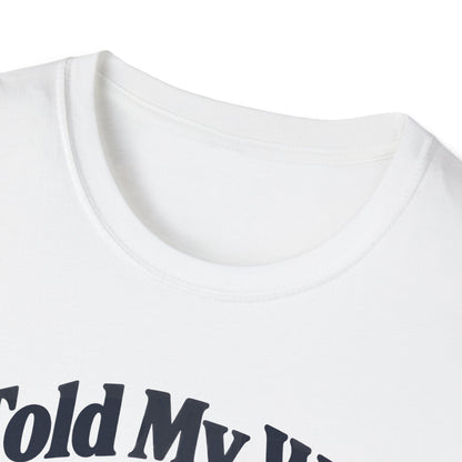 Espresso Investment Wife T-Shirt