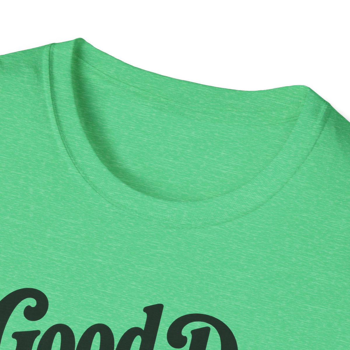 A Good Day T-Shirt