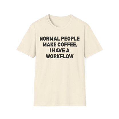 Am I Normal T-Shirt