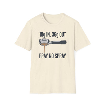 Pray No Spray T-Shirt