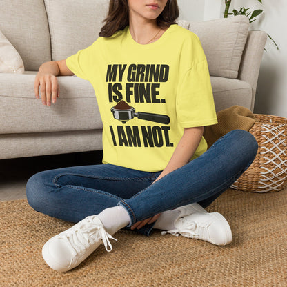 I'm Not Fine T-Shirt