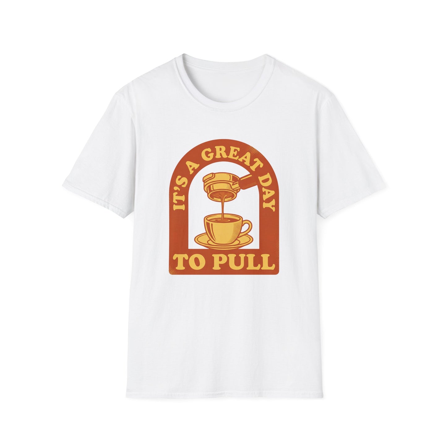 Great Day To Pull T-Shirt