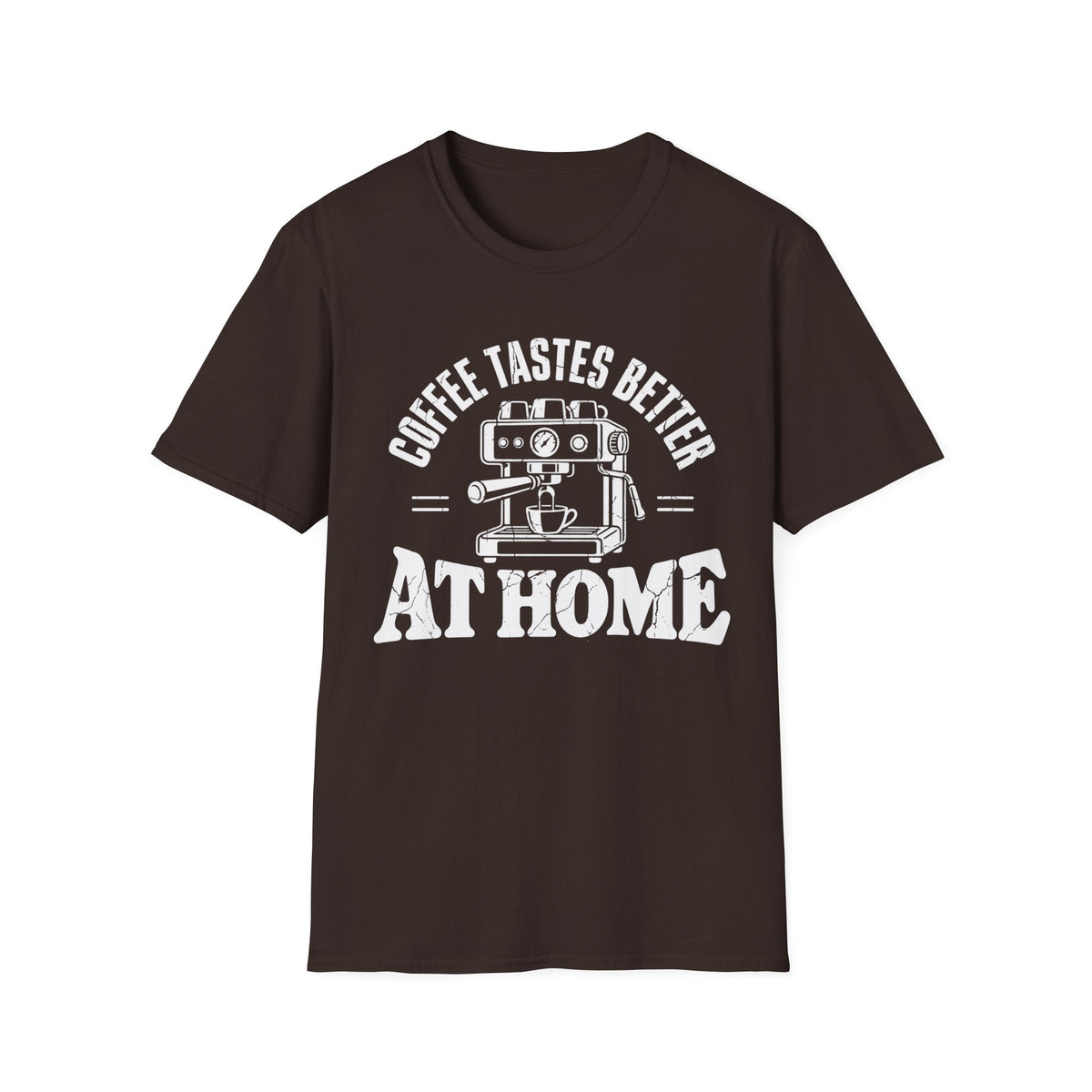 Tastes Better At Home T-Shirt