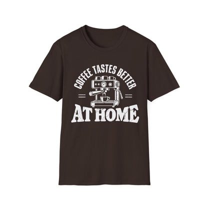 Tastes Better At Home T-Shirt