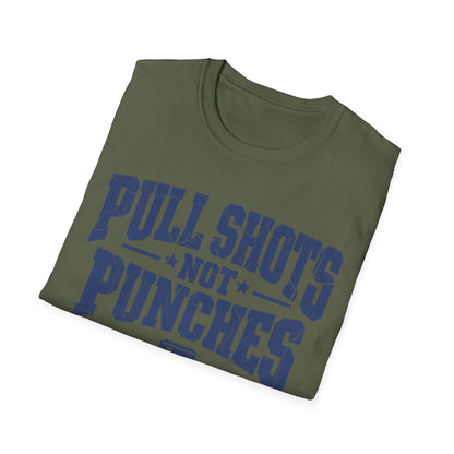 Pull Shots T-Shirt