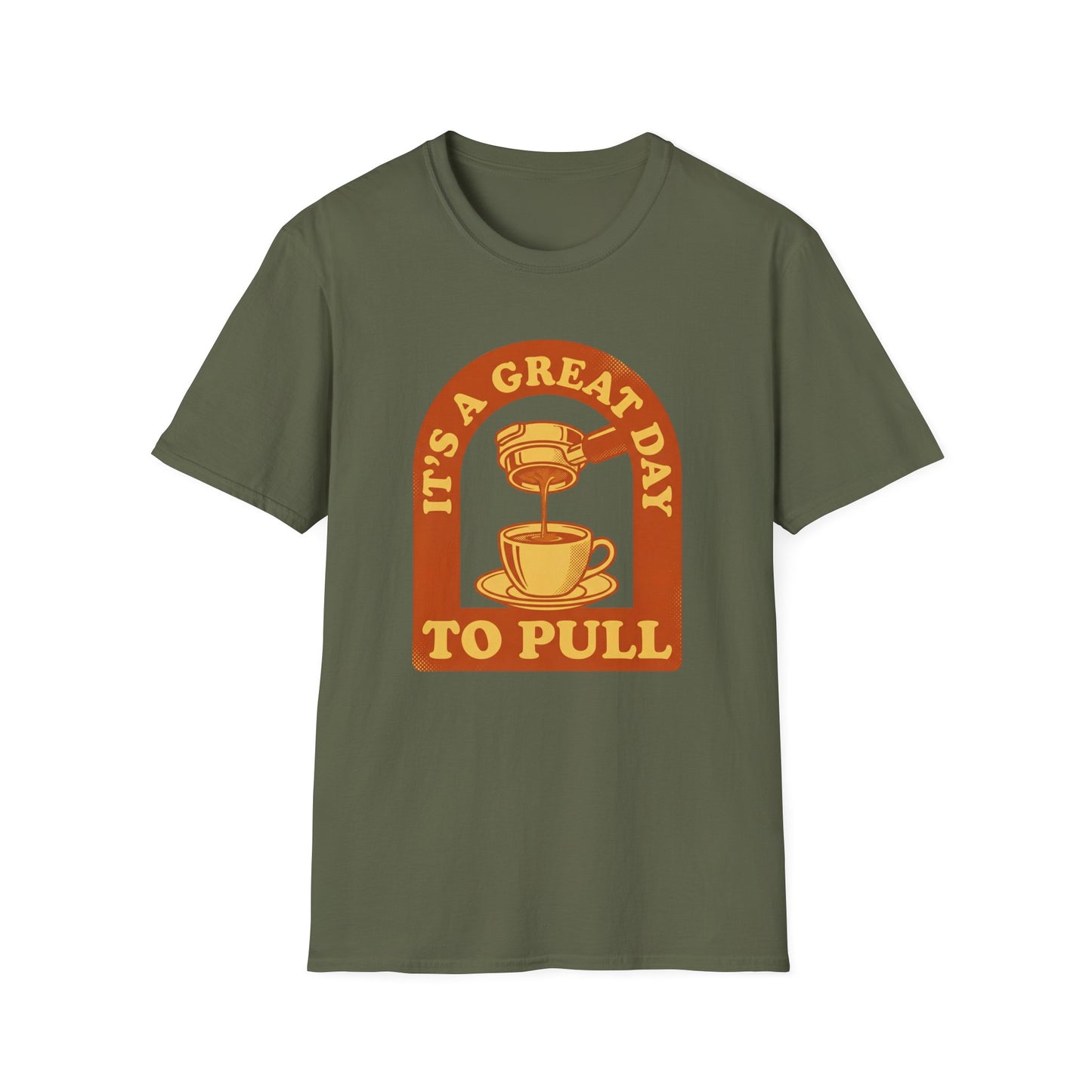 Great Day To Pull T-Shirt