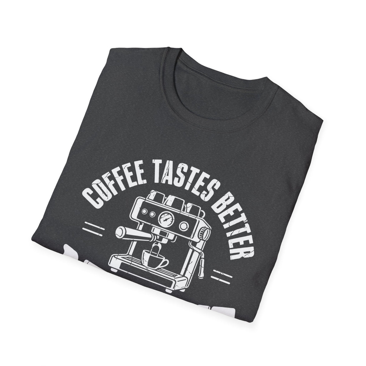 Tastes Better At Home T-Shirt
