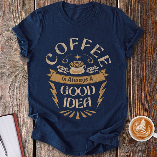Good Idea T-Shirt