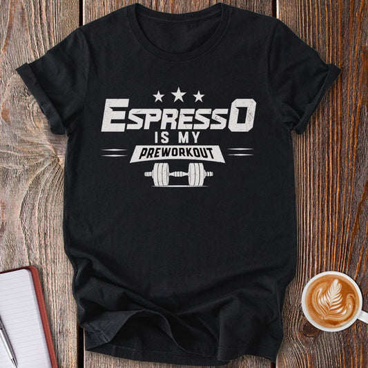 Espresso Preworkout T-Shirt